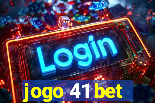 jogo 41 bet